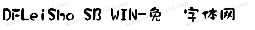 DFLeiSho SB WIN字体转换